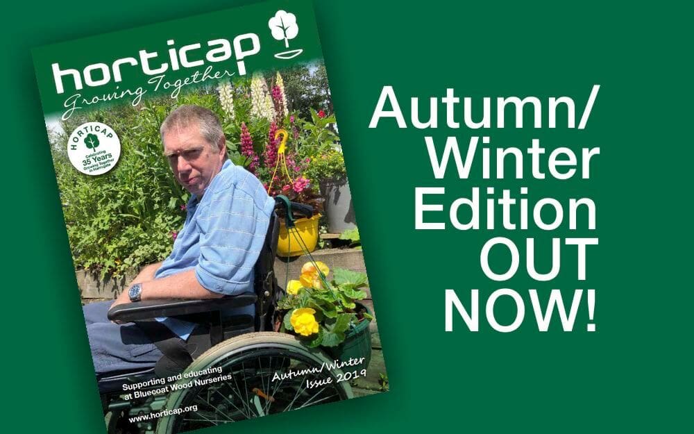 It’s here…the latest Horticap Newsletter is out!
